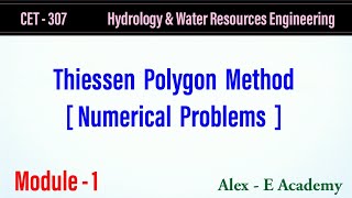 CET 307  HWRE  Thiessen Polygon Method  Numerical Problems  Module 1  S5 KTU Civil [upl. by Nalyt]