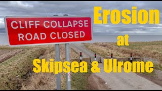 Erosion at Ulrome and Skipsea [upl. by Maxa]