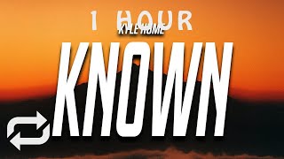 1 HOUR 🕐  Kyle Hume  If I Would Have Known Lyrics [upl. by Belva609]