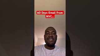 NVC 60 Days Email Is NOT… nvc usa immigration uscis [upl. by Malet494]