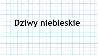 BOGOWIE ŚWIATŁA I POWIETRZA  Dziwy niebieskie [upl. by Kalfas]