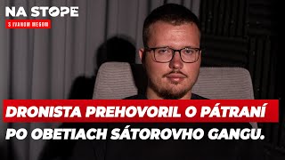 EXKLUZÍVNEDronista prehovoril o pátraní po nezvestnom Slovákovi v Grécku a hľadaní Sátorových obetí [upl. by Ynnod]