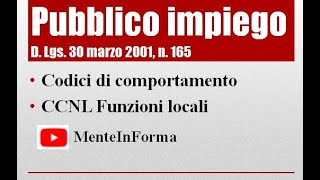 Testo Unico Pubblico Impiego D Lgs n 165 del 2001 Parte 40  codice comportamento [upl. by Enedan579]