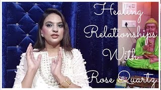 How to Heal Relationships  Reiki Crystal Grid  Rose Quartz [upl. by Nolram887]