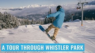 A Tour Through Whistler Terrain Park On A Snowboard [upl. by Sibilla]