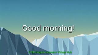 Good morning song Greeting song English in Action Song [upl. by Elocel394]