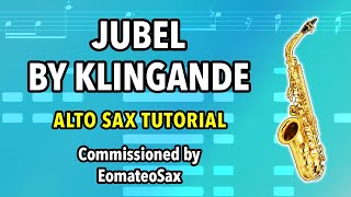 Jubel by Klingande  Alto Sax Tutorial [upl. by Redle]