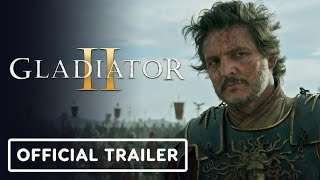 Gladiator 2  Official Trailer 2 2024 Paul Mescal Pedro Pascal Denzel Washington [upl. by Nedyrb714]