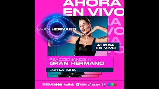 👁️ GRAN HERMANO EN VIVO 👁️ MIRAMOS LA GALA CON LA TORA 🔥 [upl. by Ssac]