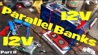 Battery Bank Parallel Extreme LiFePo4 Liion Lead Acid How does this work out for you Part II [upl. by Ilarin800]