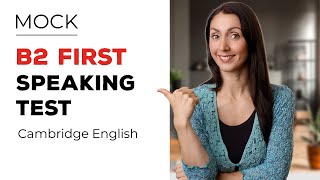 Cambridge Speaking Test B2  Mock Test [upl. by Clausen]