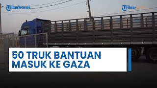 Ciut seusai AS Ancam Dibatasi Pengiriman Senjata Israel Langsung Izinkan 50 Truk Bantuan Masuk Gaza [upl. by Dilly]