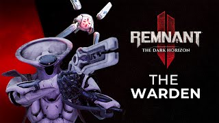 Remnant 2  Warden Archetype Reveal Trailer [upl. by Hux]