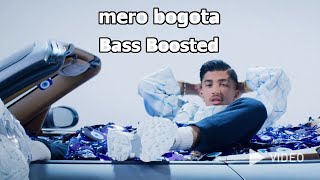 MERO  Bogota Bass Boosted [upl. by Eenhpad]