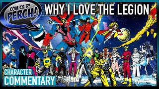 Why I love the Legion of Superheroes [upl. by Lyret]