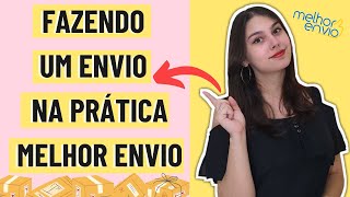 Como fazer um Envio pelo Melhor Envio  Enviando na prática  Pensando Diferente [upl. by Ahtibbat]