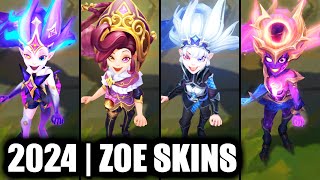 ALL ZOE SKINS SPOTLIGHT 2024  League of Legends [upl. by Ajani]