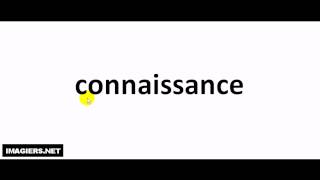 How to pronounce in French  connaissance [upl. by Yarb50]