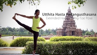 How to Extended HandToBigToe Pose Utthita Hasta Padangusthasana [upl. by Freya409]