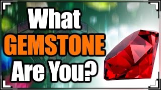 What GEMSTONE Are You  Gemstone Personality Test [upl. by Curkell]