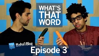 WHATS THAT WORD  Episode 3 [upl. by Charlot]