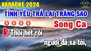 Tình Yêu Trả Lại Trăng Sao Karaoke Song Ca  Nhạc Sống Dễ Hát  Trọng Hiếu [upl. by Hannahs]