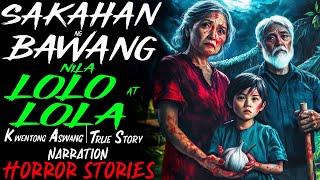 SAKAHAN NG BAWANG NILA LOLO AT LOLA  Kwentong Aswang  True Story [upl. by Orion]