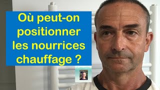 Nourrices per chauffage  où les positionner [upl. by Iva]