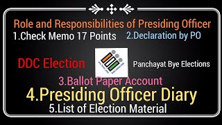 Role and Responsibilities of a Presiding Officer in DDC and Panchayat Election [upl. by Ciaphus]