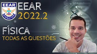 GABARITO EEAR 20222  FÍSICA  TODAS AS QUESTÕES [upl. by Hauger]