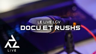 LIVE LGV  DOCUMENTAIRE ET RUSHS [upl. by Nagem]