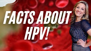 Get the Facts About HPV 3 Key Things that Are Not Common Knowledge [upl. by Retrac]