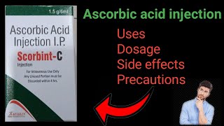 Ascorbic acid injection  usessideeffectsprecautions [upl. by Mercer991]