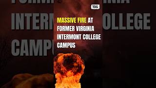 watch  Massive Blaze Strikes Former Virginia Intermont College Campus in Bristol trending [upl. by Rhtaeh]