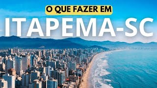 O que fazer em ITAPEMA SANTA CATARINA  Top 10 passeios imperdíveis [upl. by Oisacin892]