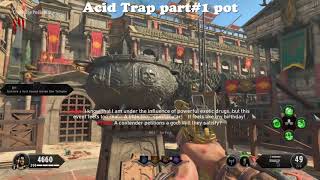 Bo4 IX FASTGUIDE Howto build Acid Trap IX on COD Zombies Black ops 4 map IX [upl. by Vigor361]