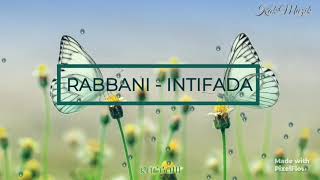 Rabbani  intifada lirik [upl. by Amliv]