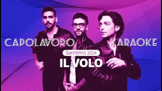 Capolavoro  Il Volo  Base karaoke con cori [upl. by Niatsirhc202]