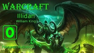 Warcraft Illidan  Fanowski Audiobook WSTĘP [upl. by Arezzini7]