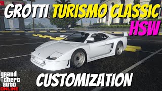 Grotti Turismo Classic HSW Customization  GTA online [upl. by Nivlak]