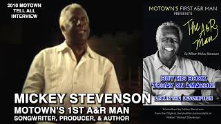 Inside Motown Exclusive Uncut Interview with Mickey Stevenson  The Secrets Behind the Hits [upl. by Feltie]