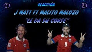 REACCIÓN LE DA SU CORTE  J MATT FT MALITO MALOZO [upl. by Toiboid855]