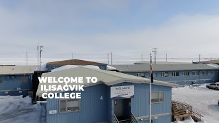 WELCOME TO IḶISAĠVIK COLLEGE [upl. by Misti671]