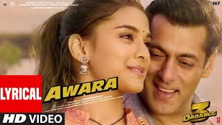 Lyrical Awara  Dabangg 3  Salman KhanSonakshi SSaiee M  Salman Ali Muskaan  Sajid Wajid [upl. by Uranie]