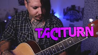 Taciturn  Corey Taylor  Stone Sour Acoustic Cover  Everton Rosa [upl. by Pich140]