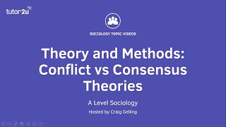 Sociological Theory Consensus versus Conflict Theories Sociology Theory amp Methods [upl. by Essilevi]