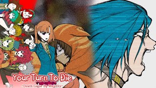 An Unfillable Hole  Your Turn To Die Chapter 2  Part 1 END [upl. by Ynaffik]