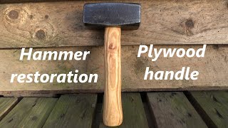 Hammer restoration with plywood handle [upl. by Nuahsak]