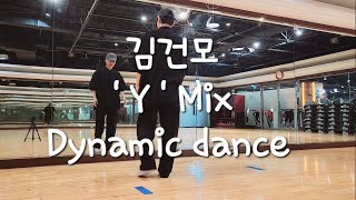 김건모  Y  Dynamic dance J SSAM [upl. by Vine644]