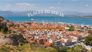 Places to see in Nafplio Greece [upl. by Ecirtnahs]